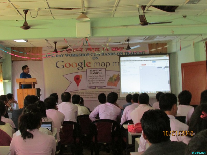 One Day Workshop cum Hands-on Training on Google Mapmaker for Mapping Manipur at Manipur University :: October 22 2012