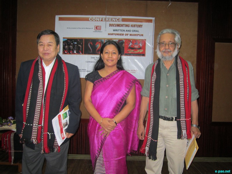 A conference 'Documenting History - Written and Oral Histories of Manipur' at Imphal, Manipur :: 13 October 2012