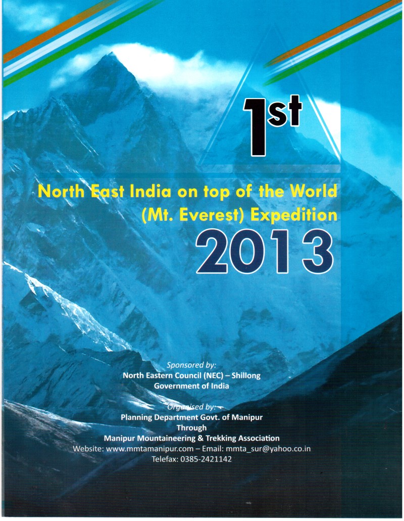 1st North East India on top of the world (Mt. Everest) Expedition Souvenir